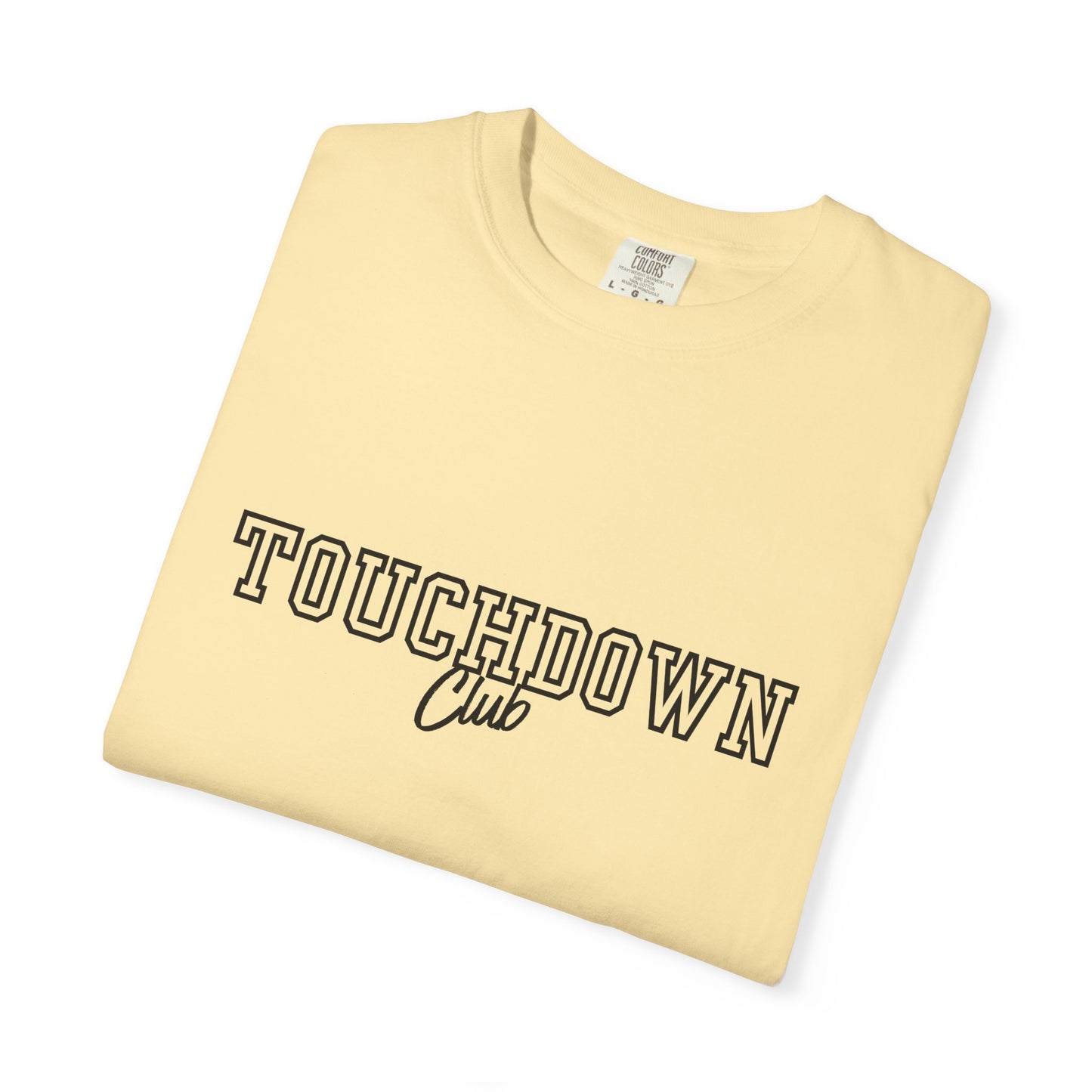 Unisex Touchdown Club T-shirt, Comfort Comfort
