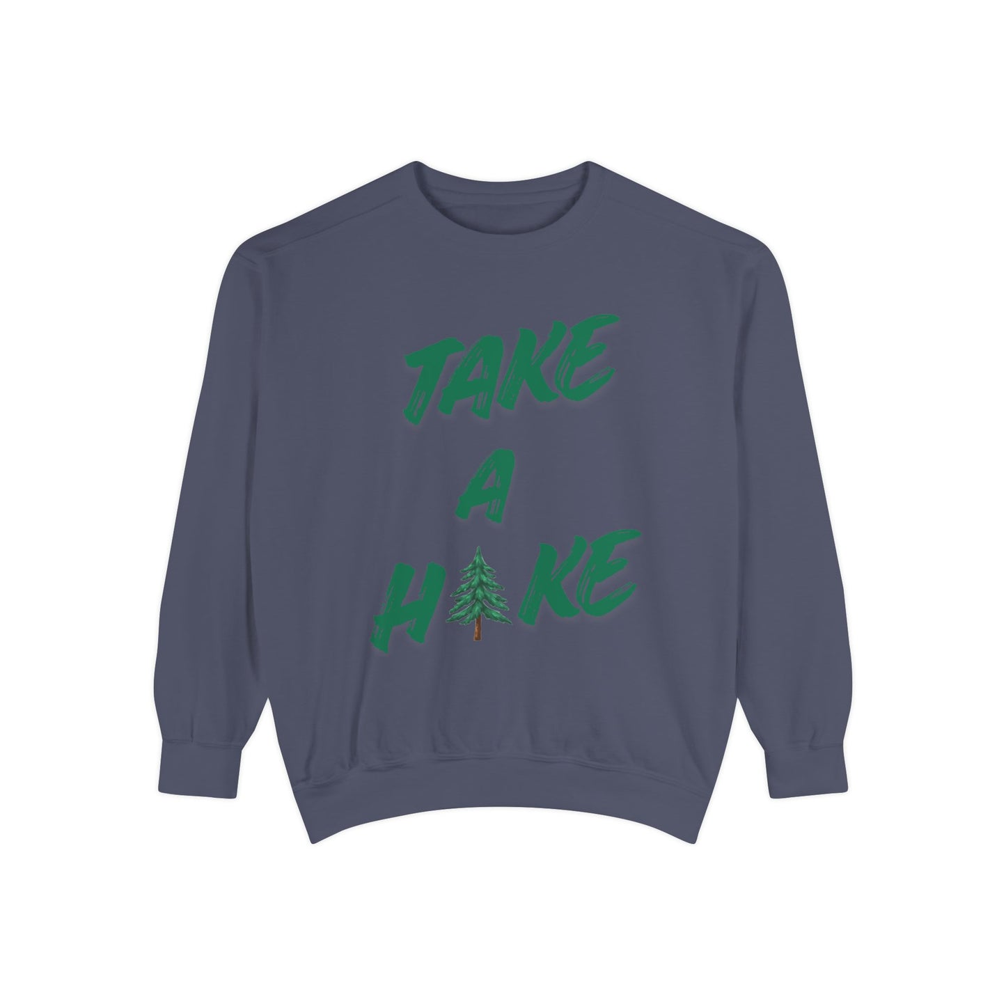 Take A Hike Sweatshirt — Outdoor Graphic Crewneck for Hikers & Nature Lovers